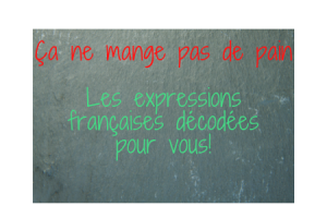Les expressions françaises décodées pour vous!(1)